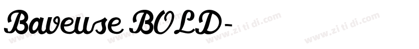 Baveuse BOLD字体转换